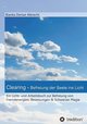 Clearing - Befreiung der Seele ins Licht