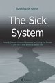 The Sick System