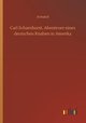 Carl Scharnhorst, Abenteuer eines deutschen Knaben in Amerika