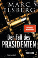 Der Fall des Präsidenten