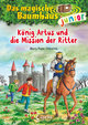 König Artus und die Mission der Ritter