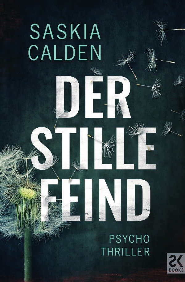 Der stille Feind