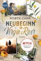 Neubeginn in Virgin River Roman, Das Buch zur Netflix-Serie,