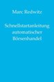 Schnellstartanleitung automatischer Börsenhandel