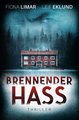 Brennender Hass