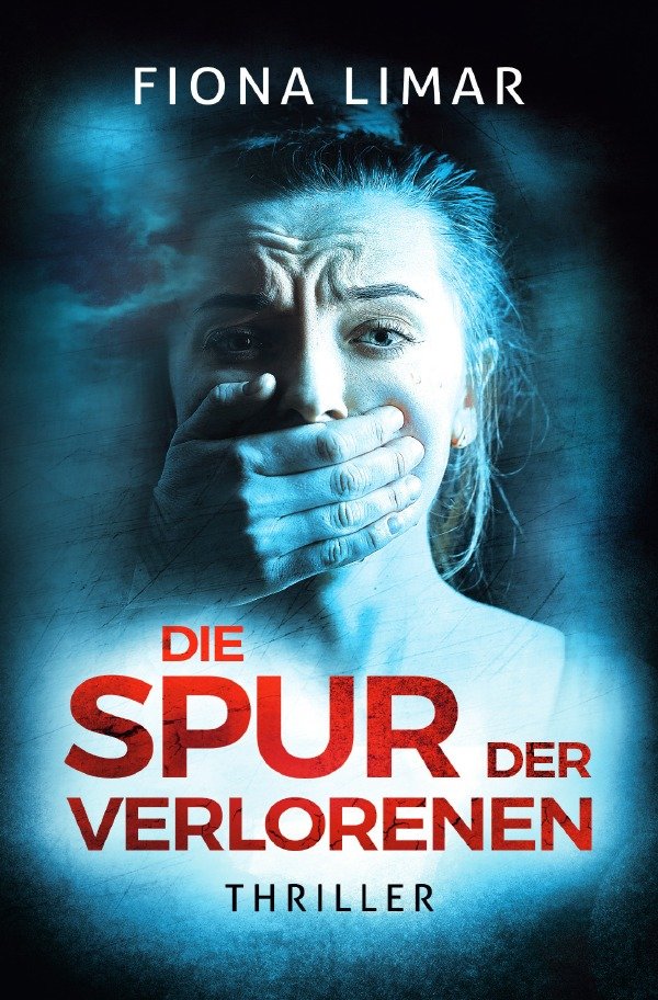 Die Spur der Verlorenen