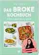 Das BROKE Kochbuch