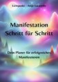 Manifestation Schritt für Schritt