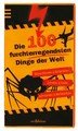 Die 100 furchterregendsten Dinge der Welt