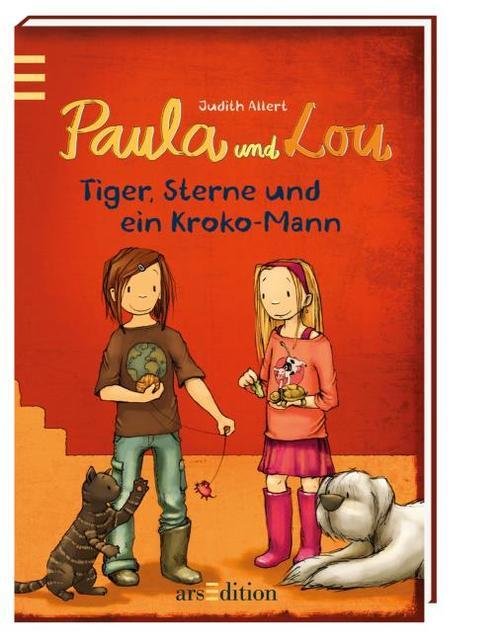 Paula und Lou - Tiger, Sterne und ein Kroko-Mann