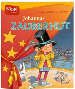 Johannas Zauberhut Maxi Bilderbuch