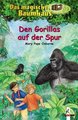 Den Gorillas auf der Spur