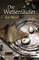 Die Wellenläufer