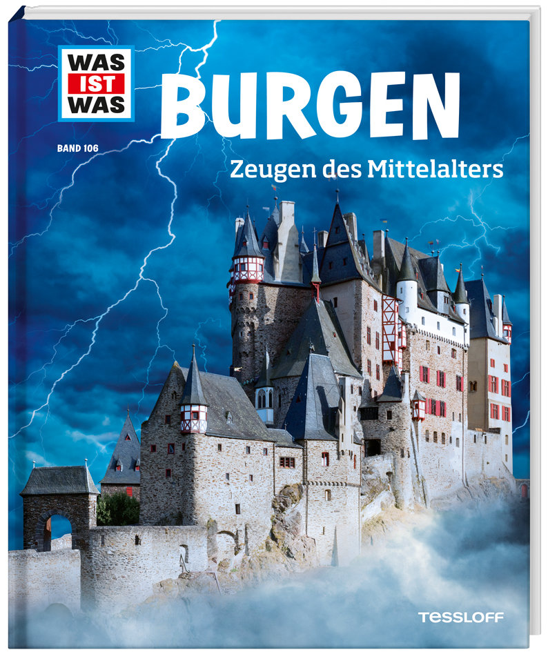 Burgen - Zeugen des Mittelalters