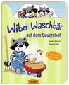 Wibo Waschbär auf dem Bauernhof