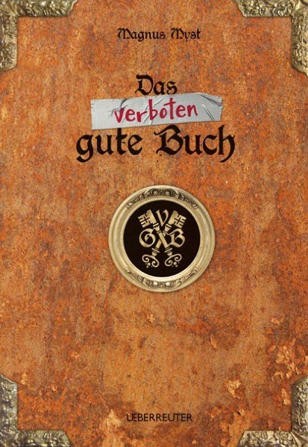 Das verboten gute Buch