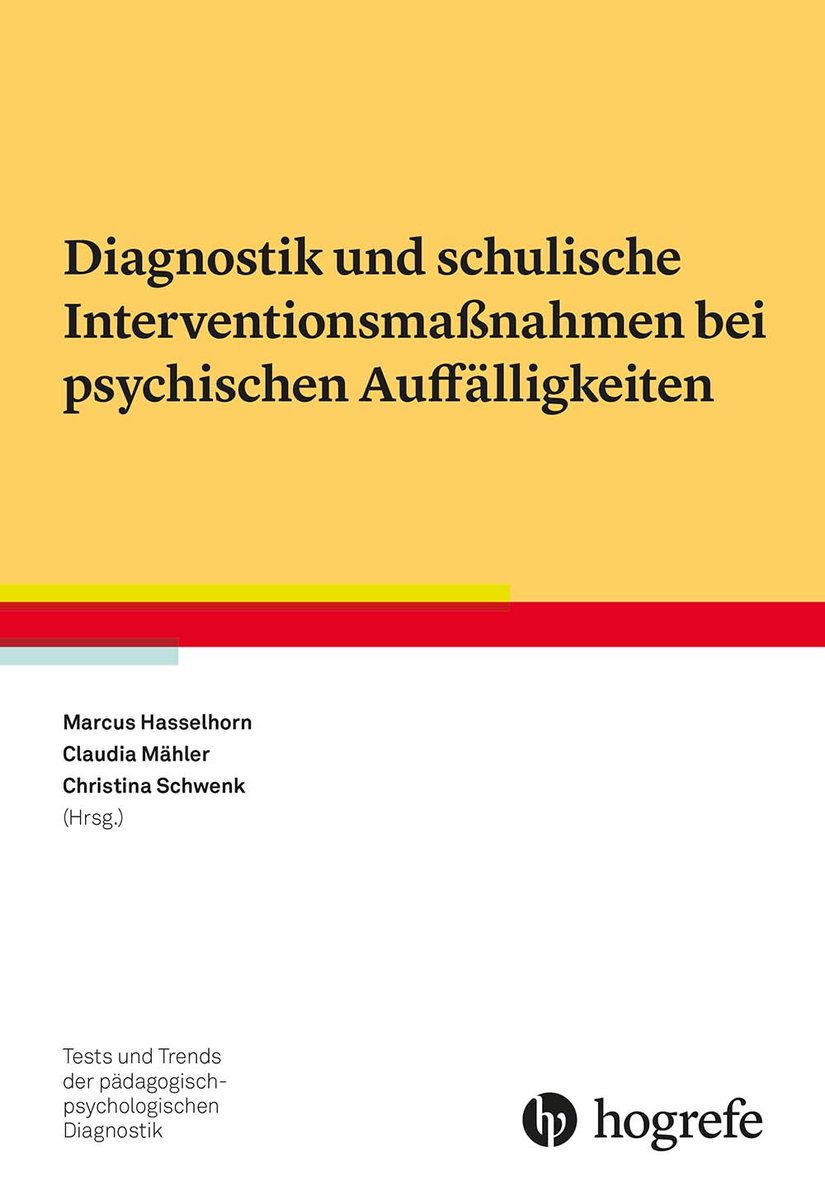 Diagnostik und schulische Interventionsmaßnahmen bei psychischen Auffälligkeiten