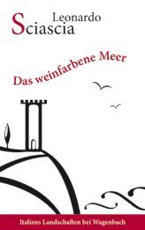 Das weinfarbene Meer