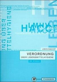 Verordnung über Lebensmittelhygiene: LMHV/HACCP