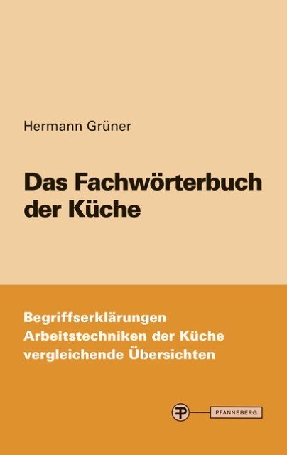 Das Fachwörterbuch der Küche