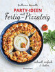 Party-Ideen mit Fertig-Pizzateig - Schnell, einfach, lecker!