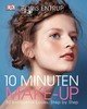 10 Minuten-Make-up