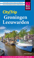 Reise Know-How CityTrip Groningen und Leeuwarden