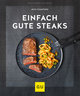 Einfach gute Steaks