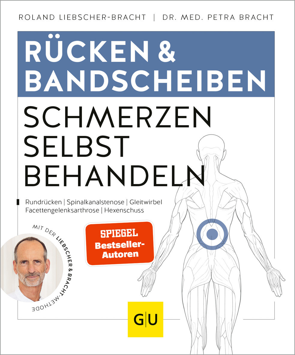 Rücken & Bandscheiben - Schmerzen selbst behandeln