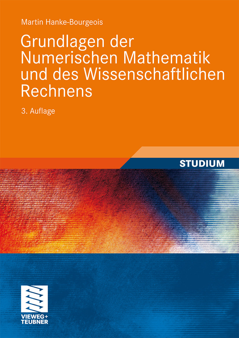 Grundlagen der Numerischen Mathematik und des Wissenschaftlichen Rechnens