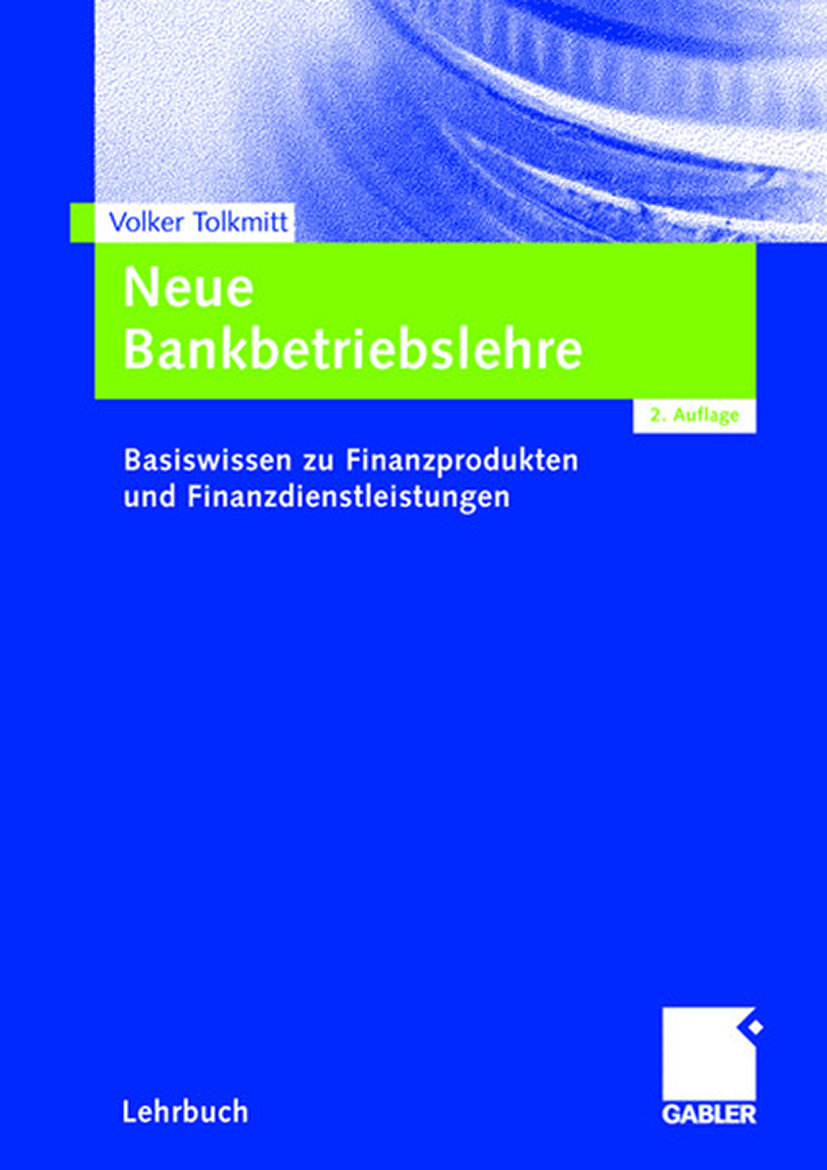 Neue Bankbetriebslehre