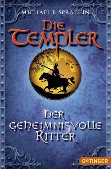 Der geheimnisvolle Ritter