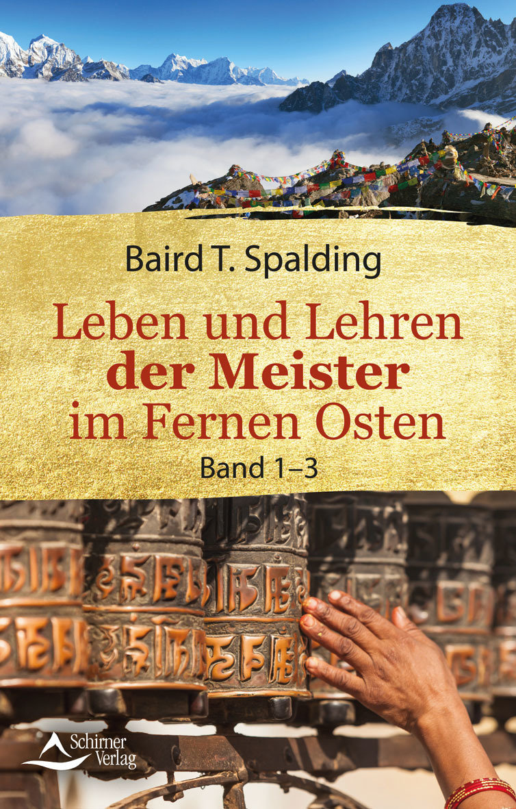 Leben und Lehren der Meister im Fernen Osten 1-3