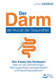 Der Darm - die Wurzel der Gesundheit