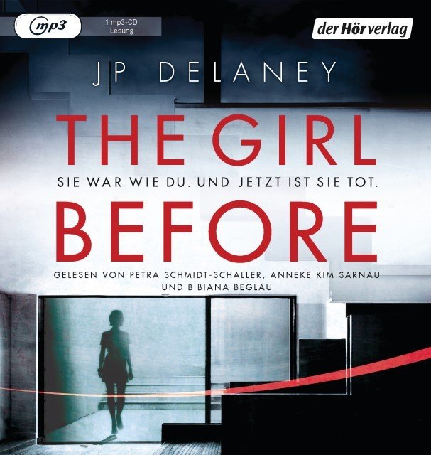 The Girl Before - Sie war wie du. Und jetzt ist sie tot