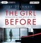 The Girl Before - Sie war wie du. Und jetzt ist sie tot