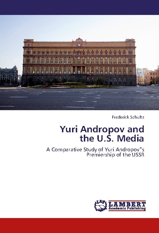 Yuri Andropov and the U.S. Media