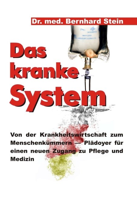 Das kranke System