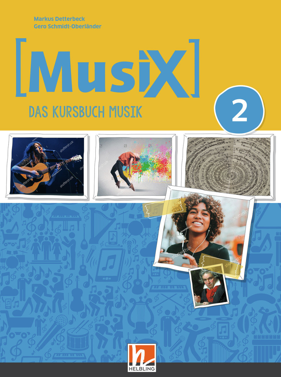 MusiX 2. Unterrichtsbuch. Neuausgabe 2019