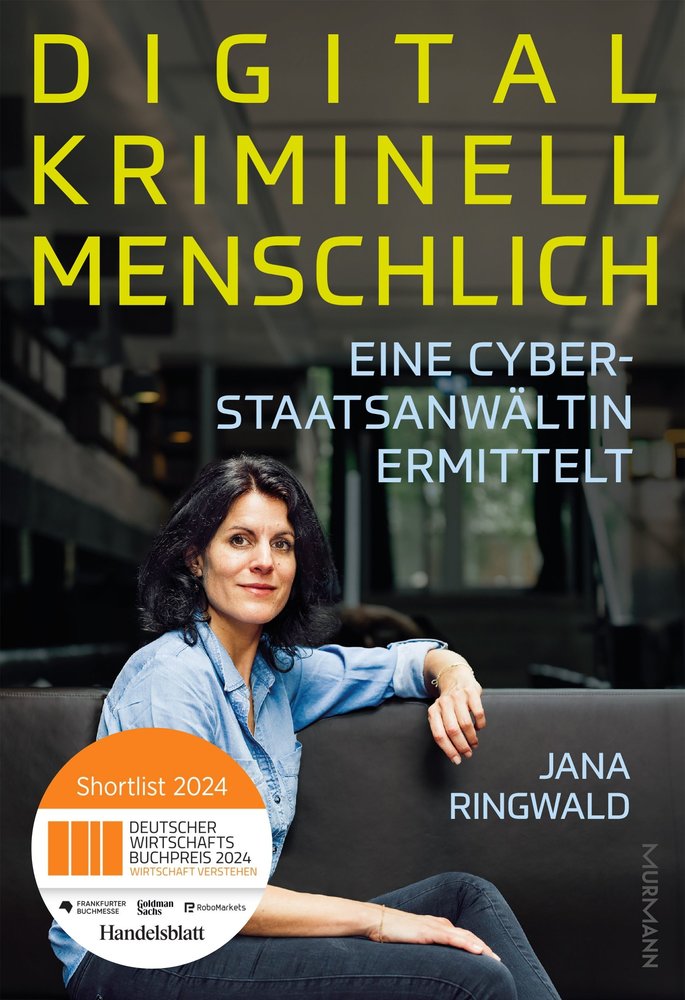 Digital. Kriminell. Menschlich.