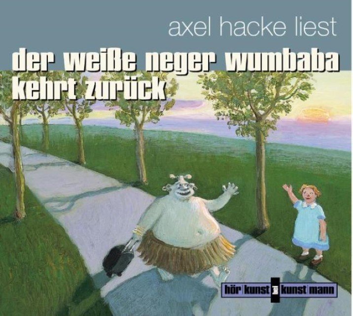 Der weiße Neger Wumbaba kehrt zurück CD