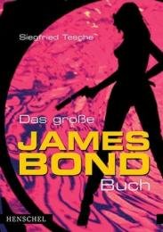 Das große James-Bond-Buch