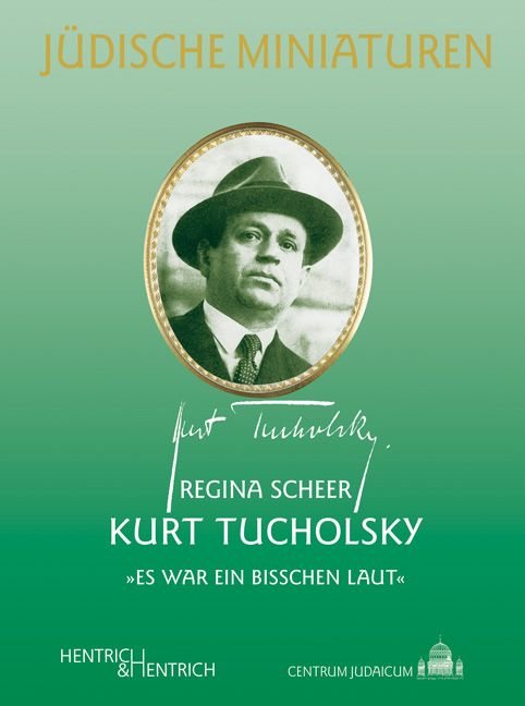 Kurt Tucholsky (1890-1935)