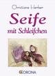 Seife mit Schleifchen