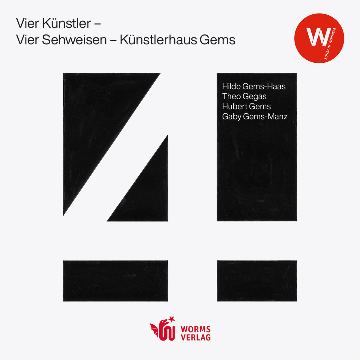 Vier Künstler - Vier Sehweisen - Künstlerhaus Gems