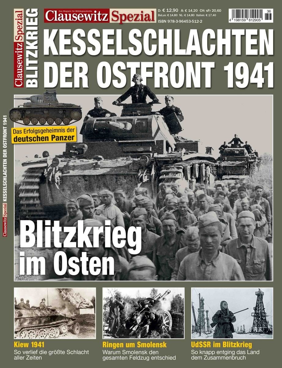 Kesselschlachten der Ostfront 1941 - Blitzkrieg im Osten