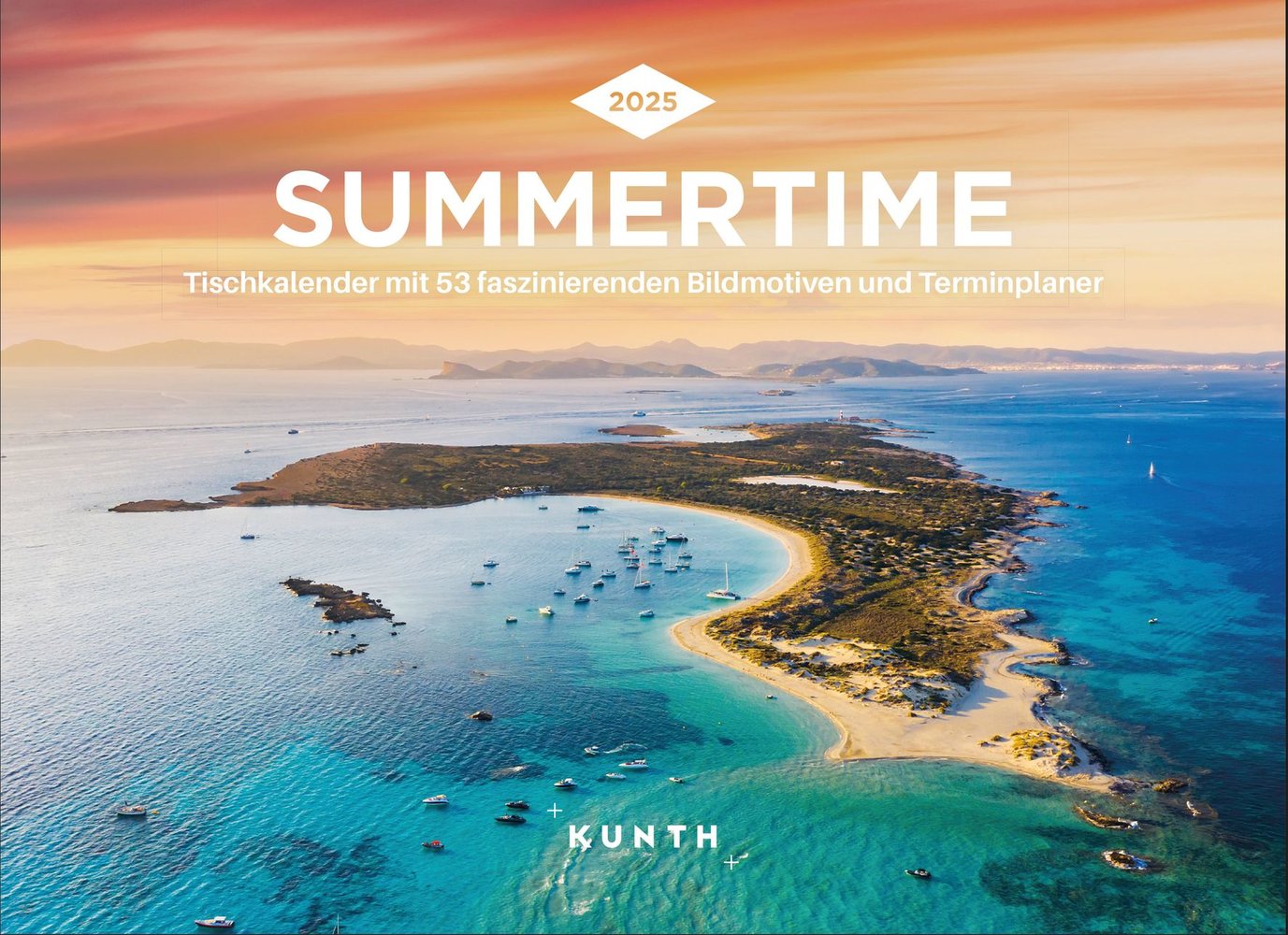 Summertime - KUNTH Tischkalender 2025