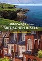 Unterwegs auf den Britischen Inseln