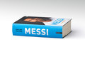 Messi. Die Biografie