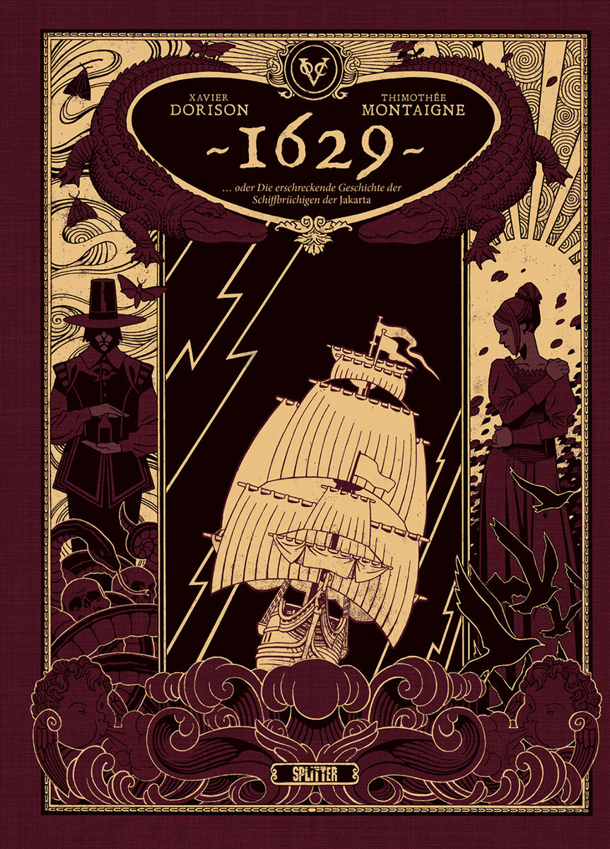 1629, oder die erschreckende Geschichte der Schiffbrüchigen der Jakarta 1 (limitierte Vorzugsausgabe)